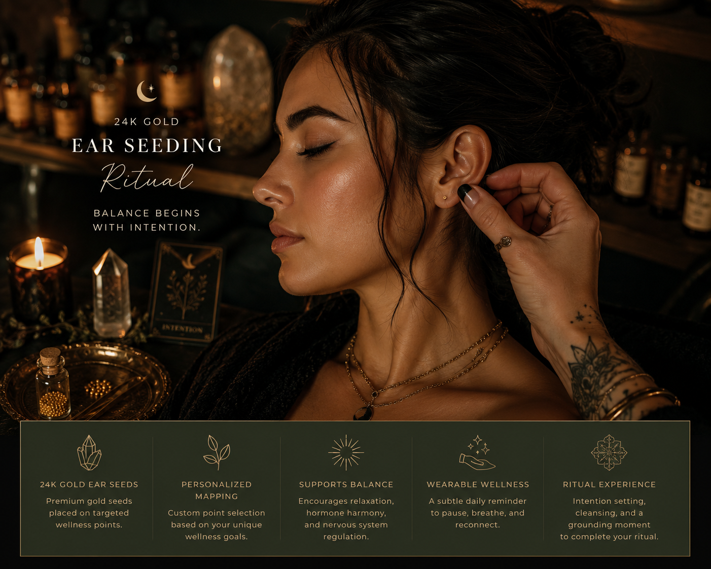 24K Gold Ear Seeding Ritual